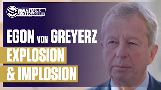 Egon von Greyerz  Explosion amp Implosion [upl. by Ida106]