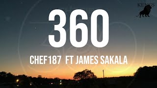 Chef 187  360 ft James Sakala Lyrics [upl. by Ila]