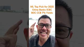 ML Top Pick for 2025 China Banks ICBC BOC CCB 7 Yields [upl. by Balliol335]