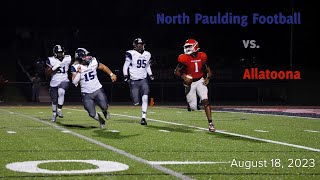 North Paulding Wolfpack vs Allatoona 2023 High School Football [upl. by Clapper]