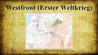 Westfront Erster Weltkrieg [upl. by Enoryt]