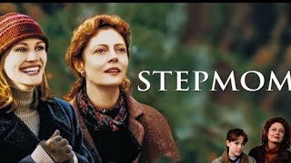 Stepmom 1998 Full Movie Review  Julia Roberts  Susan Sarandon [upl. by Brandyn]