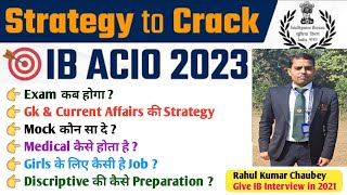 IB ACIO EXAM DATE 2024  Last 1 Month Strategy  How to Clear IB ACIO  Intelligence bureau GK Math [upl. by Zachery197]