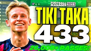 The BEST Tiki Taka FM23 Tactic 67 Possession  Quadruple Won  Best FM23 Tactics [upl. by Enail300]