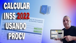 Como calcular INSS usando PROCV no excel 2022 [upl. by Lynnett]