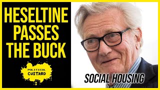 DOES Heseltine Pass The Buck On Question About Social Housing [upl. by Casilde731]