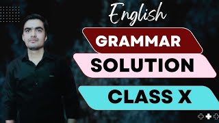 English Writing and Grammar Solution Class tenth  English Solution [upl. by Solracsiul826]