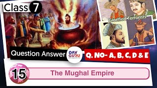 Chapter 15  The Mughal Empire  Class 7 DAV Social Sci  Question Answer 🔥🔥🔥 [upl. by Stoat727]