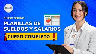 🔴 CURSO Planillas de Sueldos y Salarios ǀ COMPLETO Y GRATIS 2024 ✅ PARTE 2 [upl. by Takara443]