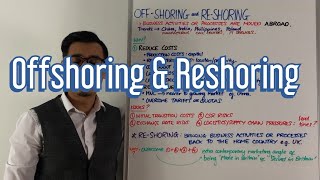 Offshoring amp Reshoring  A Level Business [upl. by Epillihp524]