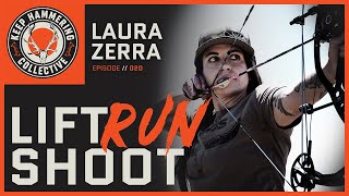 Lift Run Shoot  Laura Zerra  Episode 20 [upl. by Dan]