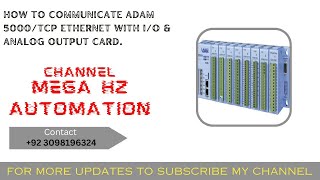 HOW TO COMMUNICATE ADAM5000TCP ETHERNET WITH IO amp ANALOG OUTPUT CARD PLC PROGRAMMING [upl. by Kask929]