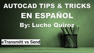 AutoCAD Commands eTransmitt vs Send [upl. by Ykcin]