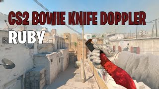 Bowie Knife Doppler Ruby  CS2 Skin Showcase 194 [upl. by Ocirema]