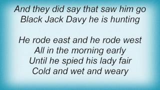 Steeleye Span  Black Jack Davy Lyrics [upl. by Wenger]