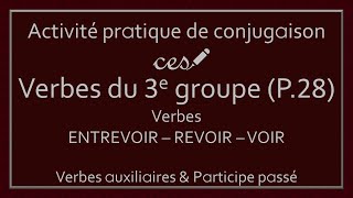 Activité pratique  Conjugaison des verbes du 3e groupe Partie 28 Niveau 4 [upl. by Asenaj]