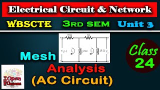 Mesh AnalysisAC CircuitsBasic Electrical EngineeringDiplomaBTech [upl. by Elocen]