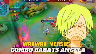 WANWAN VERSUS COMBO ANGELA BARATS MLBB [upl. by Ainod]