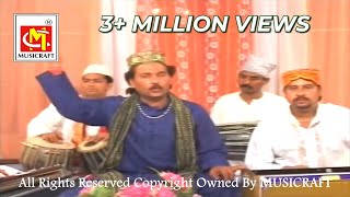 Main To Ashiq – E – Nabi Hun  Ashok Zakhmi  Original Video Qawwali  Musicraft Entertainment [upl. by Aelahs]