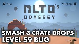 Altos Odyssey  Level 59 Bug Smash 3 Crate Drops Bug [upl. by Gathard]