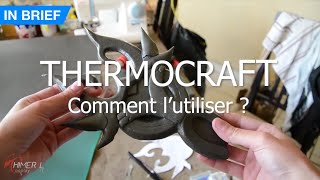 EN BREF  THERMOCRAFT comment lutiliser [upl. by Lissa]