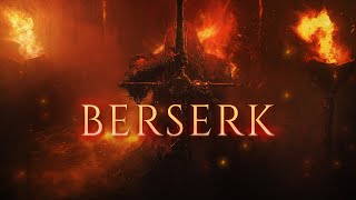 BERSERK  1 HOUR of Epic Dark Dramatic Intense Massive Action Battle Music [upl. by Shurwood]