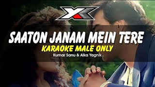 Saaton Janam Main Tere Karaoke  Male Only [upl. by Hammond]