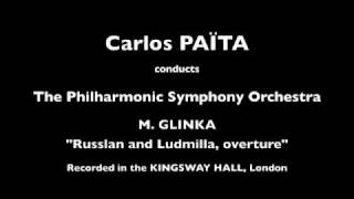 MGLINKA  Russlan and Ludmilla overture  Carlos PAÏTA [upl. by Amekahs]