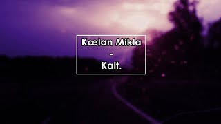 Kælan Mikla  Kalt Lyrics  Letra  Icelandic [upl. by Nahtam556]