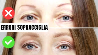 Errori sopracciglia su occhi incappucciati over 40 [upl. by Channing]