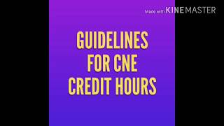 GUIDELINES FOR CNE CREDIT HOURS [upl. by Levon113]