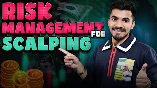 Mastering Scalping Effective Risk Management Strategies for Intraday Traders [upl. by Barty409]