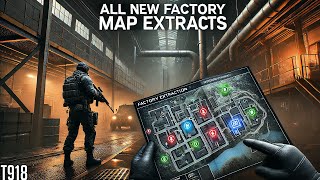 All New Factory Extracts  Escape From Tarkov [upl. by Inek312]