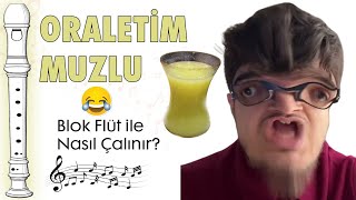 ORALETİM MUZLU Flüt Notaları  ÇAYCAN [upl. by Tammi]