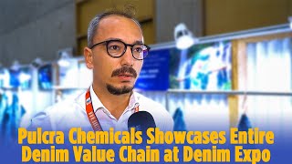 Pulcra Chemicals Showcases Entire Denim Value Chain at Denim Expo [upl. by Leroj]