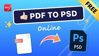 How to Convert PDF to PSD  The Best PDF Converter [upl. by Nodrog]