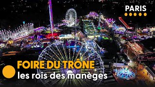 Foire du Trône  les secrets de la plus grande fête foraine dEurope [upl. by Hait]