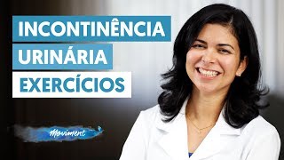 Exercícios para INCONTINÊNCIA URINÁRIA [upl. by Etnemelc]