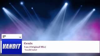 Genix  Lux Original Mix [upl. by Woolley717]