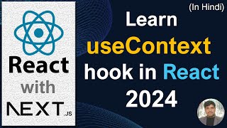 React Js Tutorial 16 useContext React Hooks in Hindi 2024  useContext React Hooks [upl. by Neisa]