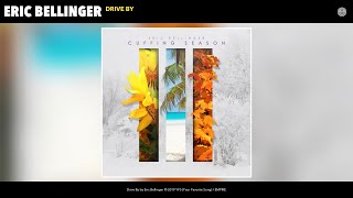 Eric Bellinger  Drive By Audio [upl. by Notaek]