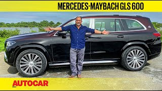 MercedesMaybach GLS 600 review  Dancing with the star  First Drive  Autocar India [upl. by Yatnuhs]