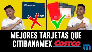 Mejores tarjetas de crédito que la Citibanamex Costco [upl. by Damales]