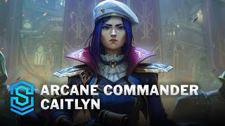 Arcane Commander Caitlyn Skin Spotlight  League of Legends [upl. by Eadas]