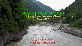 SalweenNujiang River raft trip Yunnan China 1st DESCENT [upl. by Galang]