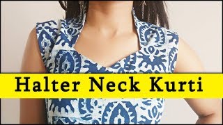 DIY Halter Neck Kurti Sewing Step by Step In Easy Way [upl. by Alyose952]