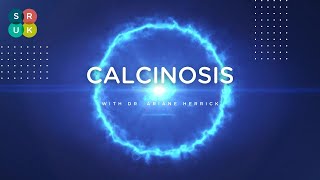 Calcinosis with Dr Ariane Herrick [upl. by Anad]