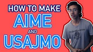 3 Steps For Making AIME and USAJMO [upl. by Barrus]