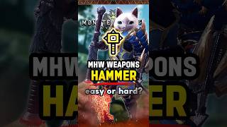 5 Hammer Difficulty Rating in Monster Hunter World MHW MonsterHunter Gaming [upl. by Arst]