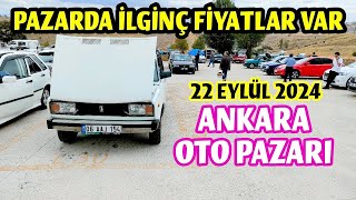 ANKARA 2 EL OTO PAZARI  22 Eylül 2024  İkinci El Araba Piyasası ve Otomobil Fiyatları [upl. by Ofilia]